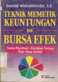 TEKNIK MEMETIK KEUNTUNGAN DI BURSA EFEK KAJIAN PERISTIWA-PERISTIWA PENTING SAAT PASAR BULLISH