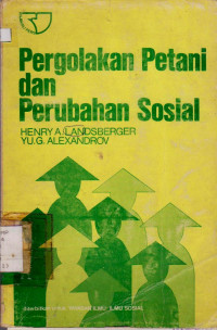 PERGOLAKAN PETANI DAN PERUBAHAN SOSIAL