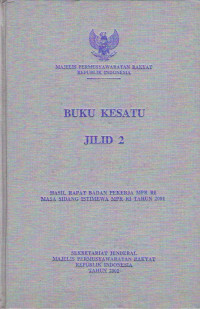 HASIL RAPAT BADAN PEKERJA MPR RI MASA SIDANG ISTIMEWA MPR RI TAHUN 2001