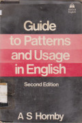 GUIDE TO PATTERNS AND USAGE IN ENGLISH