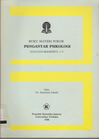 BUKU MATERI POKOK PENGANTAR PSIKOLOGI MODUL 1-5