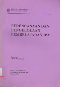 PERENCANAAN DAN PENGELOLAAN PEMBELAJARAN IPA