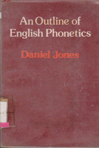 AN OUTLINE OF ENGLISH PHONETICS