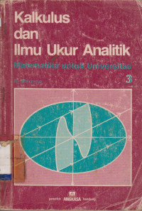 KALKULUS DAN ILMU UKUR ANALITIK MATEMATIKA UNTUK UNIVERSITAS 3