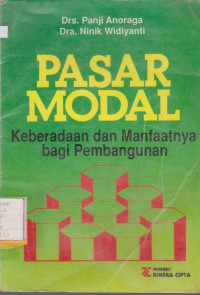 PASAR MODAL : KEBERADAAN DAN MANFAATNYA BAGI PEMBANGUNAN