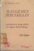 MANAJEMEN PERUSAHAAN : MANAJEMEN YANG SUKSES DINEGARA BERKEMBANG