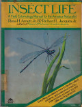 INSECT LIFE : A FIELD ENTOMOLOGY MANUAL FOR THE AMATEUR NATURALIST