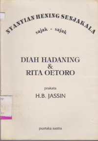 NYANYIAN HENING SENJAKALA SAJAK - SAJAK