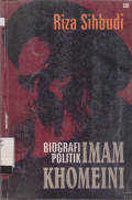 BIOGRAFI POLITIK IMAM KHOMEINI