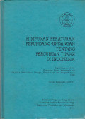 HIMPUNAN PERATURAN PERUNDANG-UNDANGAN TENTANG PERGURUAN TINGGI DI INDONESIA