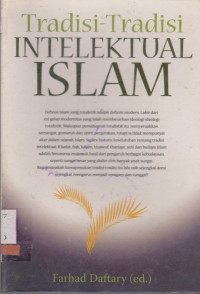 TRADISI - TRADISI INTELEKTUAL ISLAM