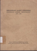 BIBLIOGRAFI KARET INDONESIA = INDONESIA RUBBER BIBLIOGRAPHY 1876-1976