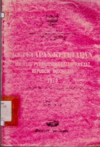 KETETAPAN -KETETAPAN MAJELIS PERMUSYAWARATAN RAKYAT REPUBLIK INDONESIA 1978