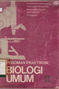 PEDOMAN PRATIKUM BIOLOGI UMUM 2