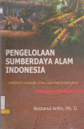 PENGELOLAAN SUMBERDAYA ALAM INDONESIA