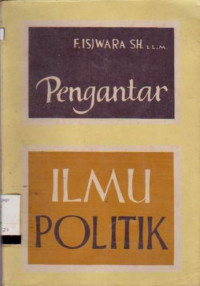 PENGANTAR ILMU POLITIK