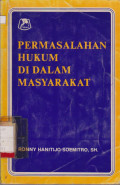 PERMASALAHAN HUKUM DI DALAM MASYARAKAT