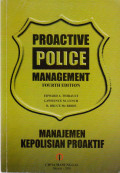 PROACTIVE POLICE MANAGEMENT