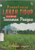 PEMANFAATAN LAHAN TIDUR UNTUK TANAMAN PANGAN