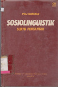 SOSIOLINGUISTIK : SUATU PENGANTAR