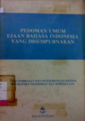 PEDOMAN UMUM EJAAN BAHASA INDONESIA YANG DISEMPURNAKAN 