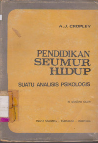 PENDIDIKAN SEUMUR HIDUP : SUATU ANALISIS PSIKOLOGIS