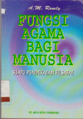 FUNGSI AGAMA BAGI MANUSIA : SUATU PENDEKATAN FILSAFAT