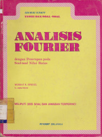 ANALISIS FOURIER DENGAN PENERAPAN PADA SOAL-SOAL NILAI BATAS