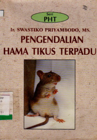 PENGENDALIAN HAMA TIKUS TERPADU