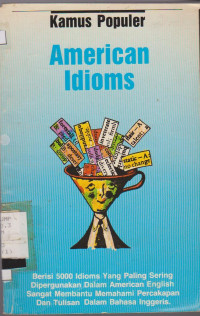 KAMUS POPULER AMERICAN IDIOMS