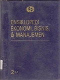 ENSIKLOPEDI EKONOMI, BISNIS & MANAJEMEN 2 P-Z