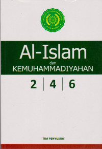 AL-ISLAM DAN KEMUHAMMADIYAHAN 2 4 6