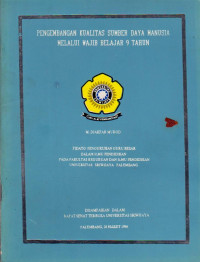 PENGEMBANGAN KUALITAS SUMBER DAYA MANUSIA MELALUI WAJIB BELAJAR 9 TAHUN