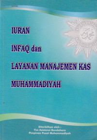 IURAN INFAQ DAN LAYANAN MANAJEMEN KAS MUHAMMADIYAH