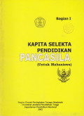 KAPITA SELEKTA PENDIDIKAN PANCASILA : UNTUK MAHASISWA BAGIAN I