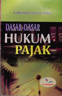 DASAR-DASAR HUKUM PAJAK