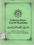 PEDOMAN DASAR MAJELIS MUJAHIDIN  : KEPUTUSAN MUSYAWARAH KERJA 1 LAJNAH TANFIDZIYAH INDONESIA MAJELIS MUJAHIDIN TANGGAL 7-8 SAKBAN 1421 H/ 4-5 NOVEMBER 2000