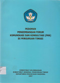 PEDOMAN PENGEMBANGAN FORUM KOMUNIKASI DAN KONSULTASI FKK DIPERGURUAN TINGGI