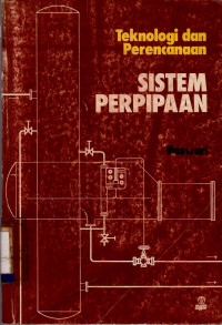 TEKNOLOGI DAN PERENCANAAN SISTEM PERPIPAAN