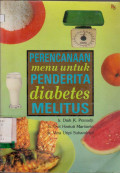 PERENCANAAN MENU UNTUK PENDERITA DIABETES MELITUS