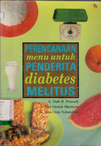 PERENCANAAN MENU UNTUK PENDERITA DIABETES MELITUS