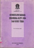 KURIKULUM BAHASA INDONESIA SLTP 1994 DAN BUKU TEKS