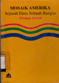 MOSAIK AMERIKA SEJARAH ETNIS SEBUAH BANGSA