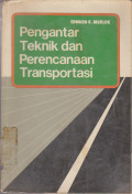 PENGANTAR TEKNIK DAN PERENCANAAN TRANSPORTASI