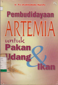 PEMBUDIDAYAAN ARTEMIA UNTUK PAKAN UDANG & IKAN