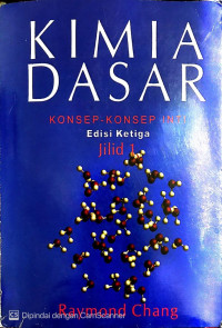 Kimia Dasar: Konsep-Konsep Inti