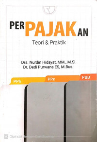 Perpajakan: Teori & Praktik