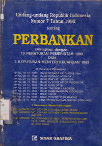 UNDANG-UNDANG REPUBLIK INDONESIA NOMOR 7 TAHUN 1992 TENTANG PERBANKAN