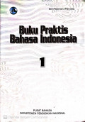 Buku Praktis Bahasa Indonesia 1