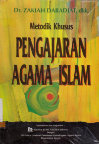 METODIK KHUSUS PENGAJARAN AGAMA ISLAM